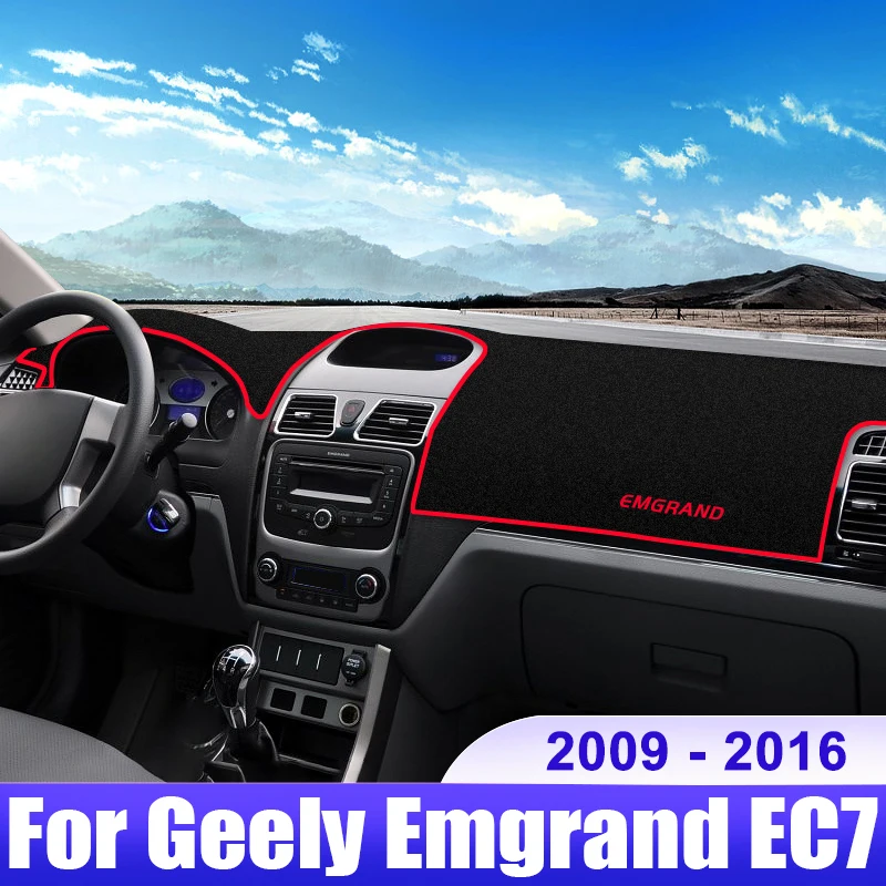 

For Geely Emgrand EC7 2009 2010 2011 2012 2013 2014 2015 2016 Car Dashboard Cover Dash Mat Sun Shade Pad Accessories
