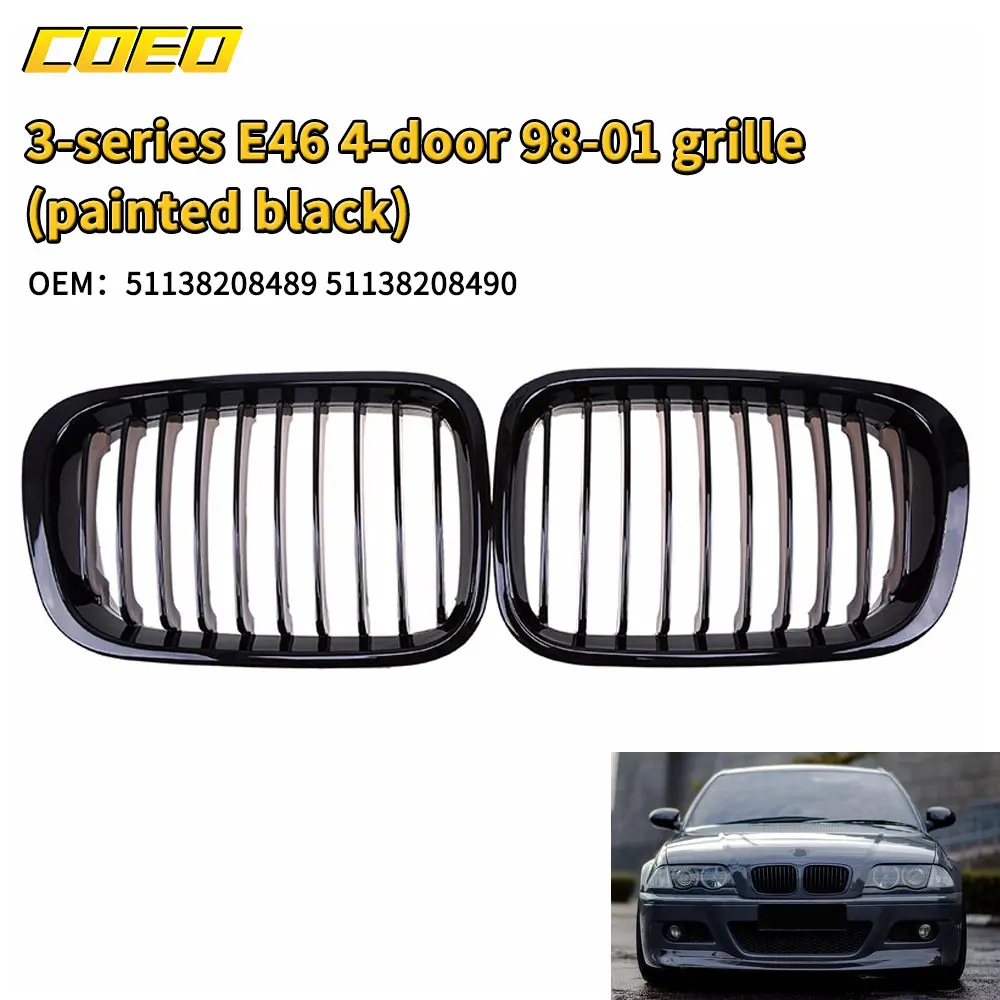 

Baking varnish Black Genuine Car Grill Replace Parts For BMW 3series 4door E46 OEM 51138208489 51138208490 Repair Upgrade Looks