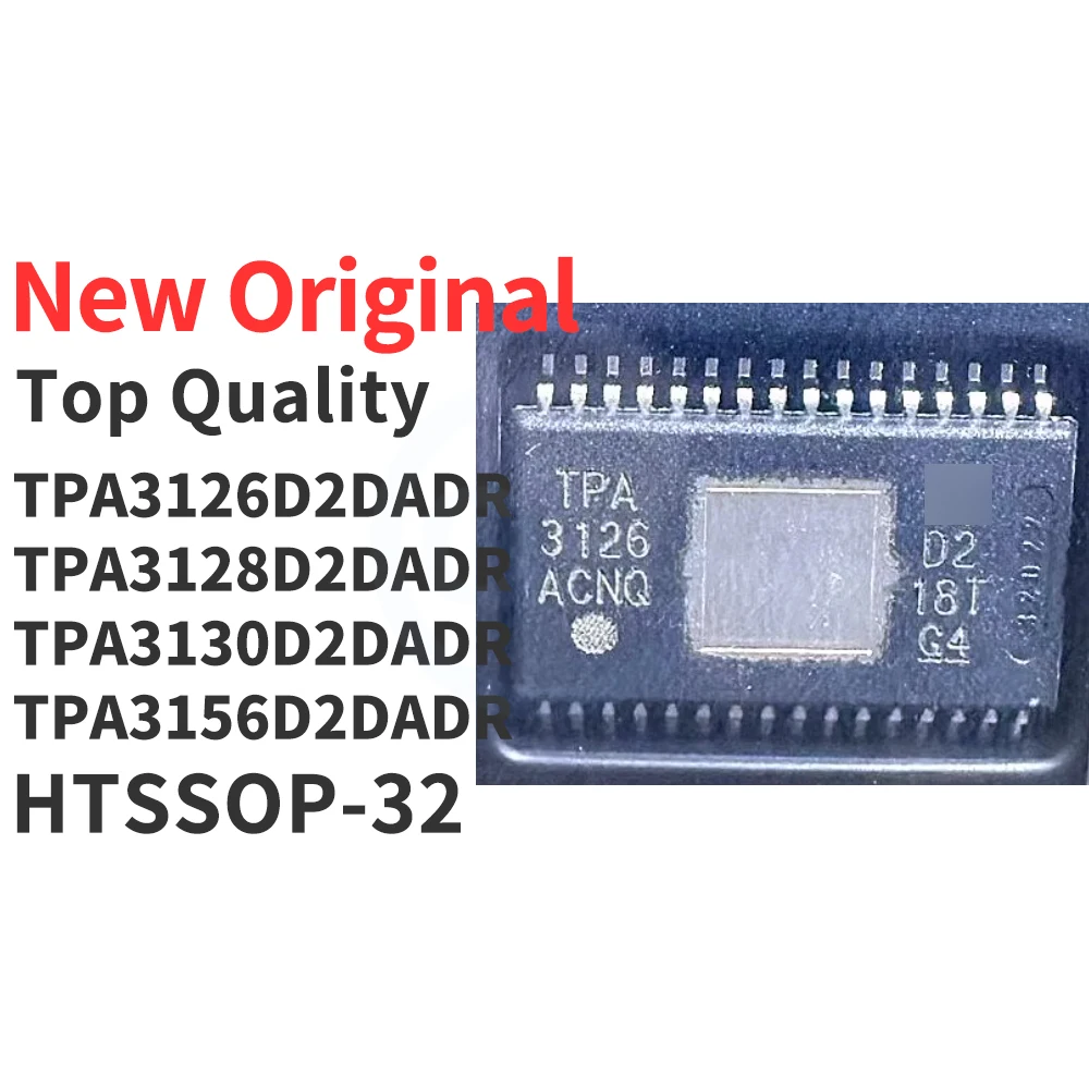 

(5 шт.) TPA3126D2DADR TPA3128D2DADR TPA3130D2DADR TPA3156D2DADR HTSSOP-32 Новый оригинальный