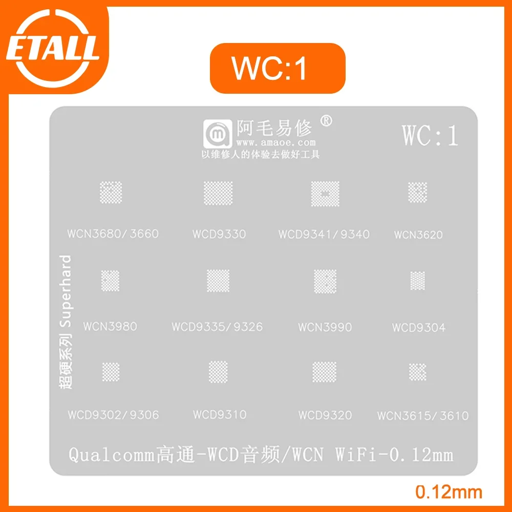 Amaoe WC1 BGA Reballing Stencil FOR WCN 3680 3660 3980 3620 3615 WCD 9304 9302 9306 9310 9335 9330 9340 3990 AUDIO WiFi Chip IC