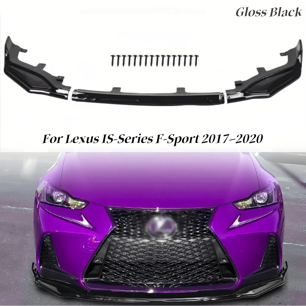 

Gloss Black Front Bumper Lip Splitter ABS Fit For 2017-2020 LEXUS IS-Series F-Sport Exterior Modification Accessory