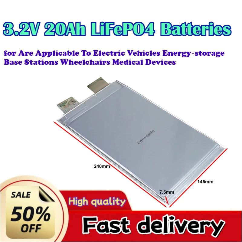 3.2V 20Ah LiFePO4 Batteries for Are Applicable To Electric Vehicles Energy‑storage Base Stations Wheelchairs Medical Devices