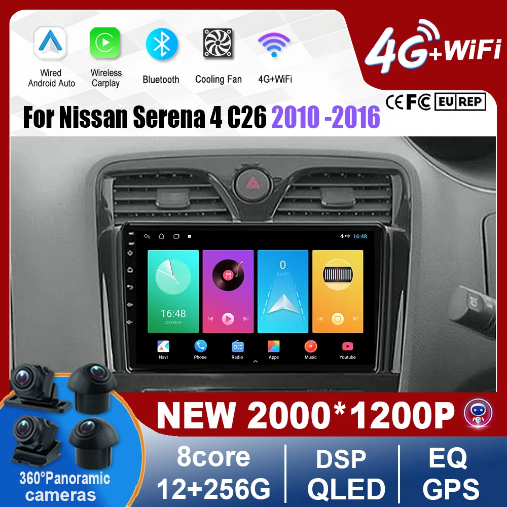 

For Nissan Serena 4 C26 2010 2011 2012-2016 Android Auto Car Radio Multimedia Player Carplay Navigation GPS Car Accessories WIFI