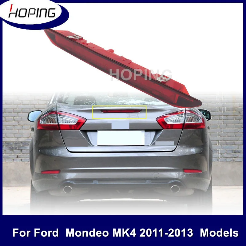 Hoping Rear High Addtional Brake Light High Position Brake Lamp High Mounted Stop Light Lamp For Ford Mondeo MK4 2011 2012 2013