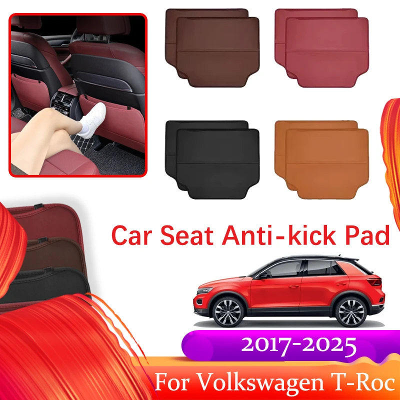 

Car Seat Back Protector Covers For Volkswagen T-Roc VW TRoc T Roc A11 2017-2025 Anti Kick Mats Storage Bag Pads Auto Accessories