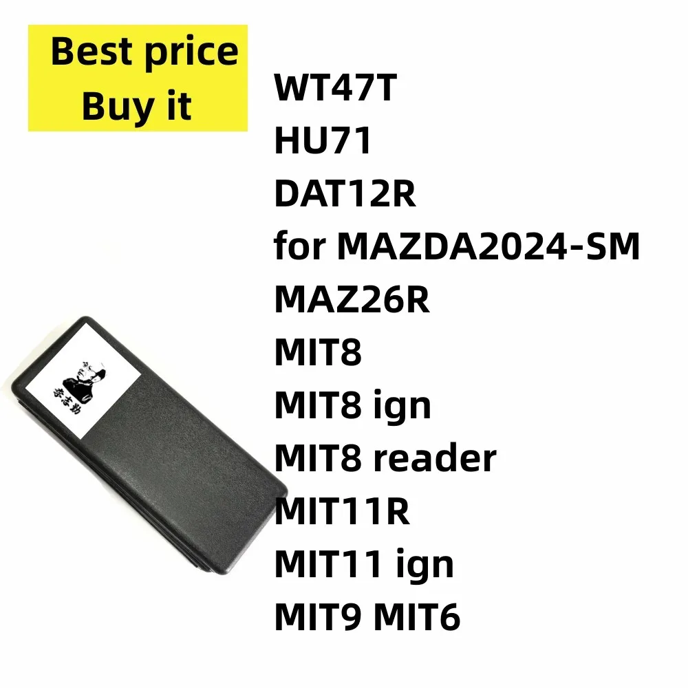 

LISHI 2 in 1 WT47T HU71 DAT12R for MAZDA2024-SM MAZ26R MIT8 MIT8 ign MIT8 reader MIT11R MIT11 ign MIT9 MIT6