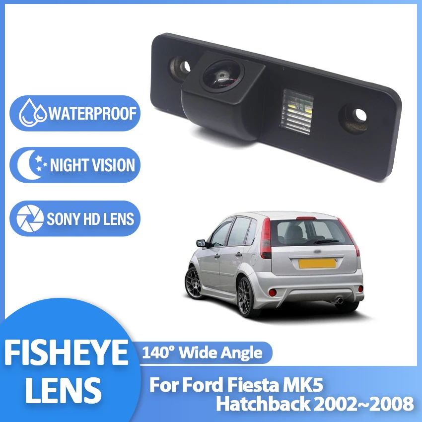 

CCD HD Fisheye Rear View Camera For Ford Fiesta MK5 Hatchback 2002 2003 2004 2005 2006 2007 2008 Car Reverse Parking Monitor