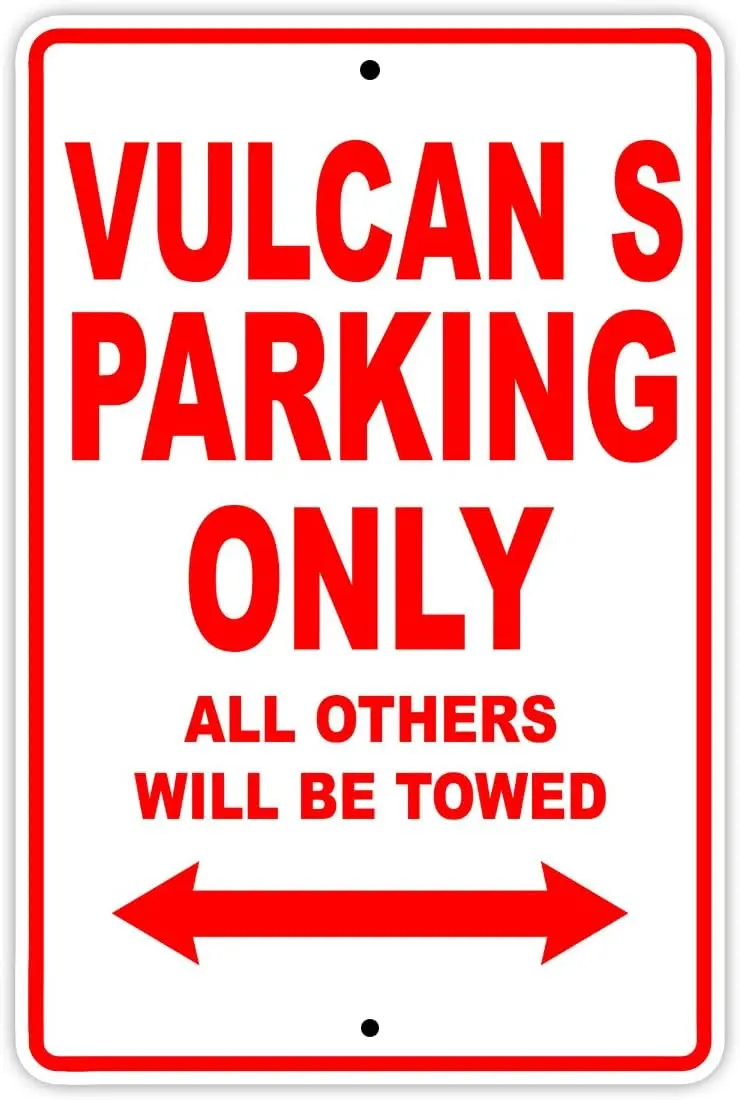 VULCAN S Parking Only All Others Will Be Towed Motorcycle Bike Super Bike Chopper Novelty Garage Aluminum 8