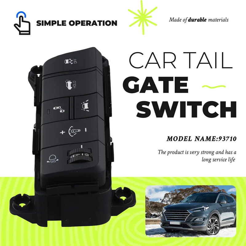 

A73X-Car Headlamp Adjustment Lnstrument Luminance OFF Electric Tail Gate Switch For Tucson TL 2019-2020 93710-F8AG0