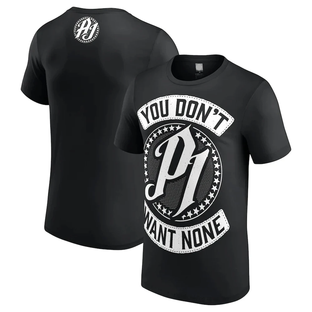 

Wrestling Men's Black AJ Styles You Don't Want None T-Shirt Hot Selling New Summer Women's Short Sleeve Tops Shirt Children's 3D