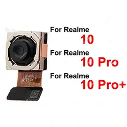 For Realme 10 10 Pro 10 Pro Plus 4G 5G Rear Back Main Front Facing Selfie Camera Module Flex Cable Parts