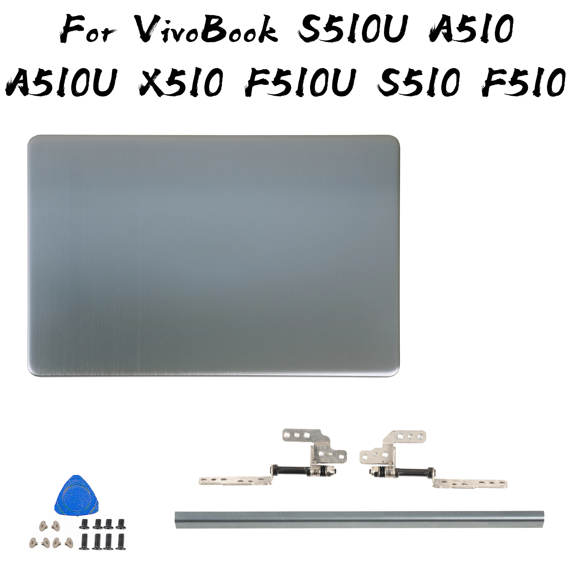 

Детали для Asus VivoBook S510U A510 A510U X510 F510U S510 F510 s5100, металлическая задняя крышка ЖК-дисплея/рамка/петли, ремонт корпуса