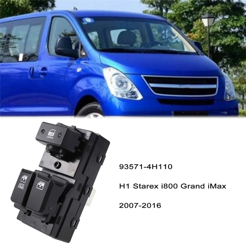 

Car Window Lift Switch Component (Front Left) 93571-4H110 For HYUNDAI H-1 Cargo (TQ) 2008-2011 2PCS