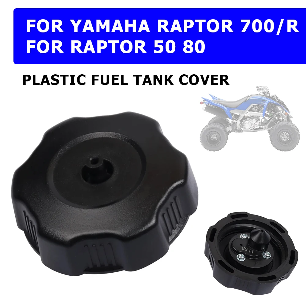 Gas Cap Plastic Cap Fuel Tank Cover For Yamaha Raptor 700 700R 50 80 YFM 700 R Motorcycle Dirt Pit Bike Quad Buggy Accessories