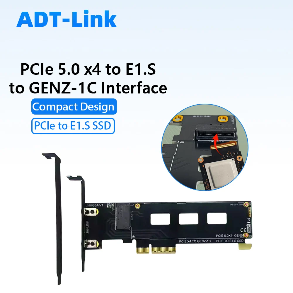 

ADT-Link PCIe 5.0 X4 GENZ-1C To E1.S Gen5 SSD Adapter Riser Card + Bracket NVMe Protocol Support X4/ X8/ X16 Compatible 4.0/3.0