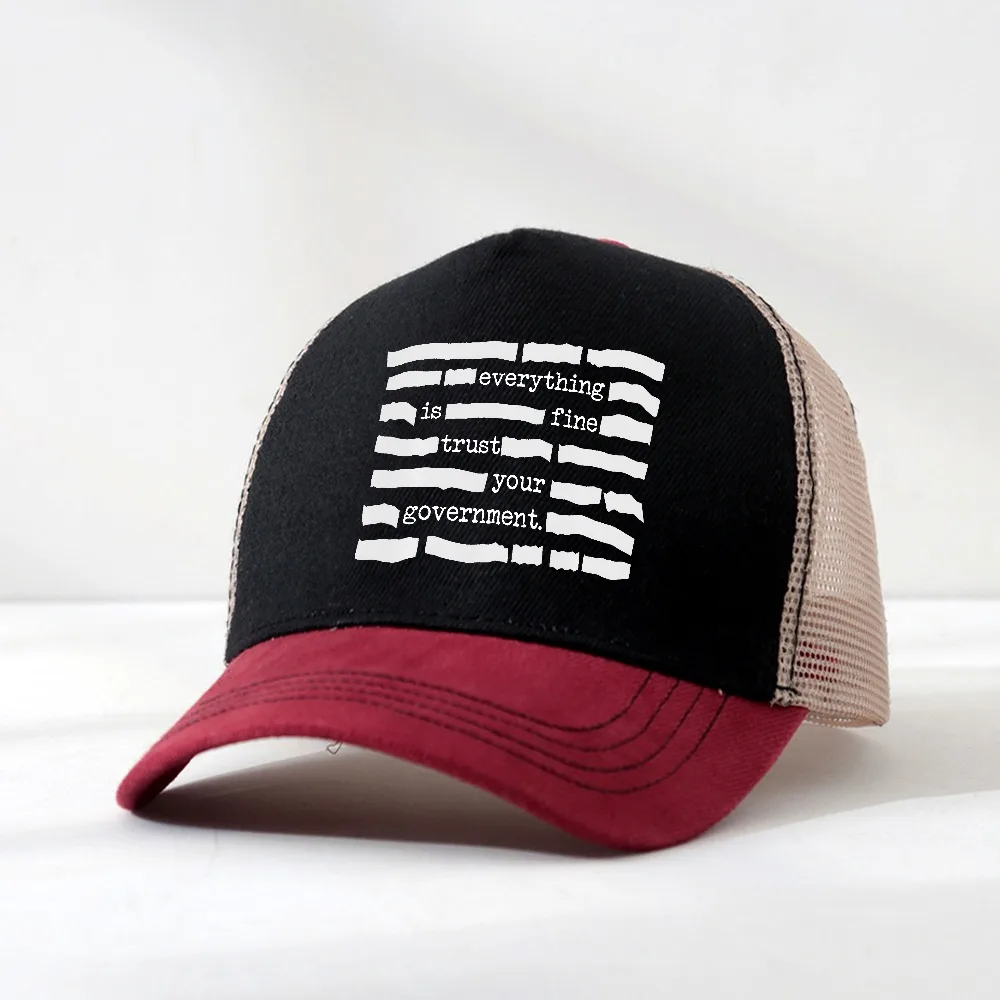 Everything Is Fine Trust Your Government Conspiracy Theory Print Baseball Cap Adjustable Outdoor mesh breathable Trucker hat