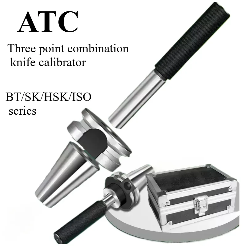 ATC Three-point Combination Mold Tool Library BT50 BT40 BT30 Tool Calibrator Machining Center SK30 SK40 SK50 Calibrator