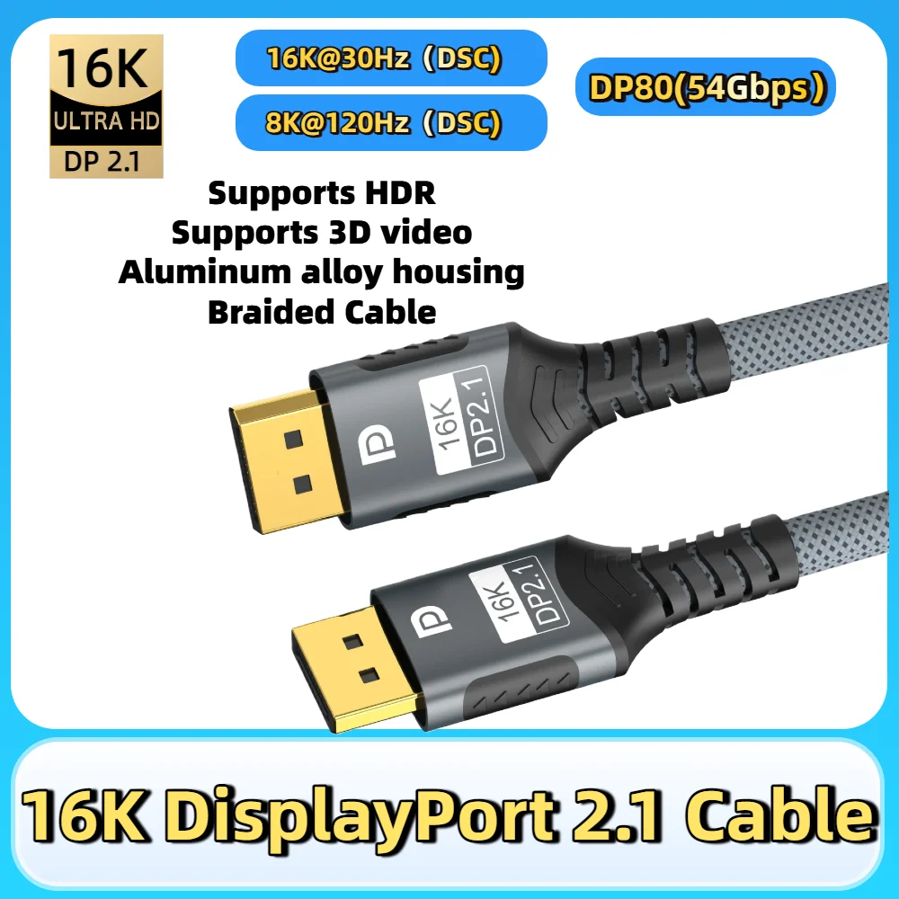 DisplayPort 2.1 16K Cable 16K@30Hz (DSC) 8K@120Hz 4K@240Hz 54Gbps Bidirectional High-Speed Interface Nylon for Laptops TVs Xbox