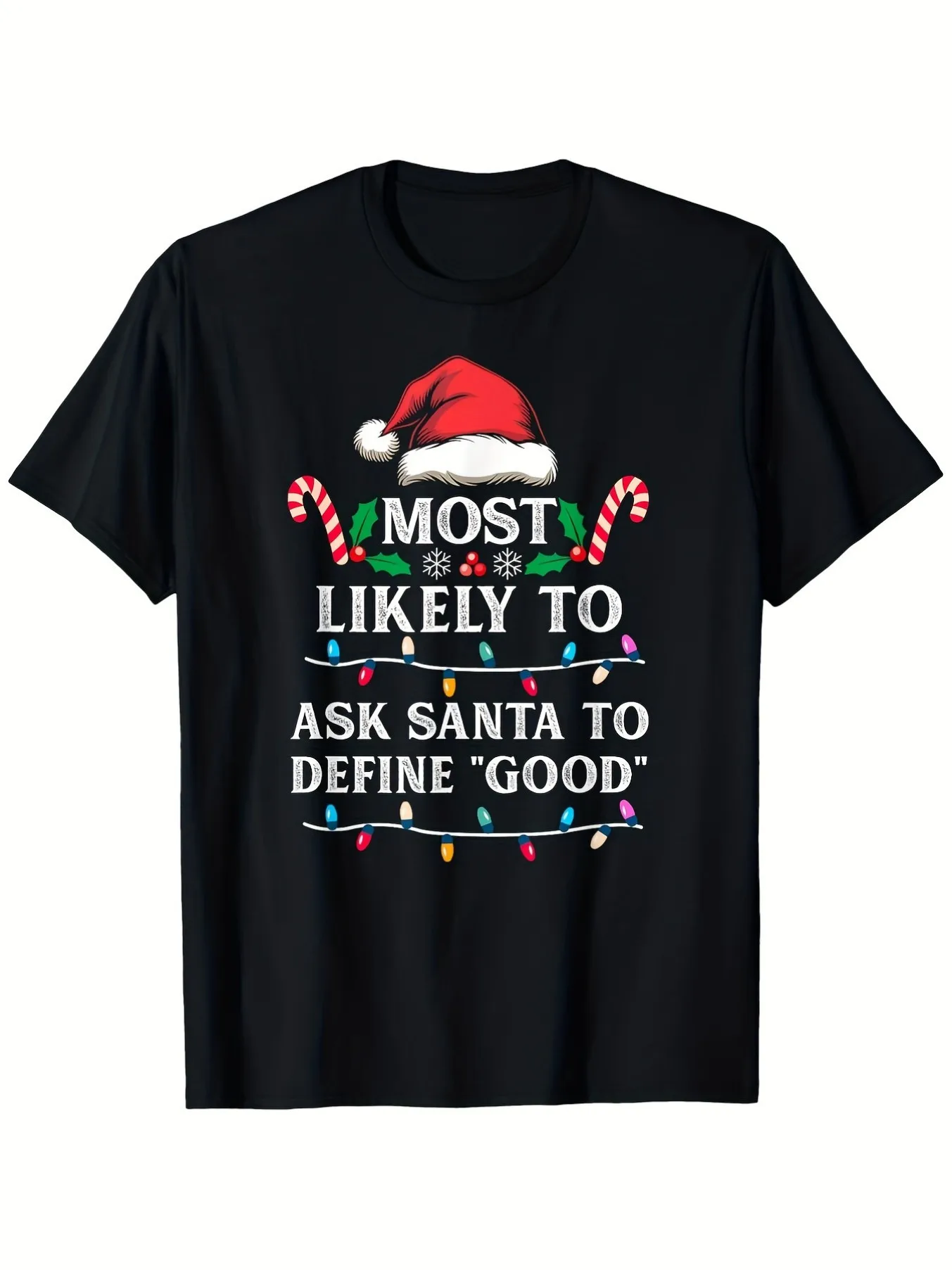 

Top Pick Local Fun Christmas Tee Most Likely To Ask Santa For Toys Tee