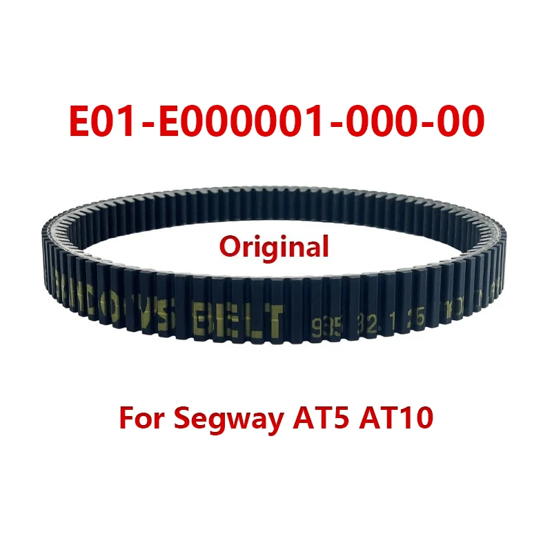 Original AT5 S / AT5 L variator belt Drive Belt E01-E000001-000-00 For Segway AT5 S/L T3b AT10L AT10WL Fugleman UT6