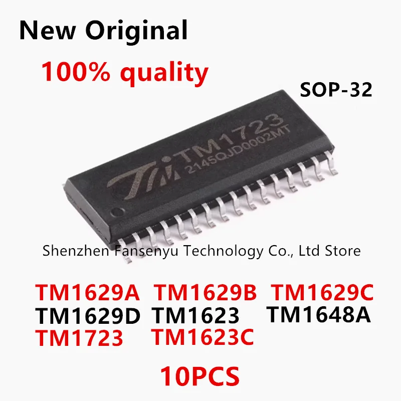 

10Pcs 100% New TM1629A TM1629B TM1629C TM1629D TM1623 TM1623C TM1723 TM1648A SOP-32 IC Chip In Stock Wholesale
