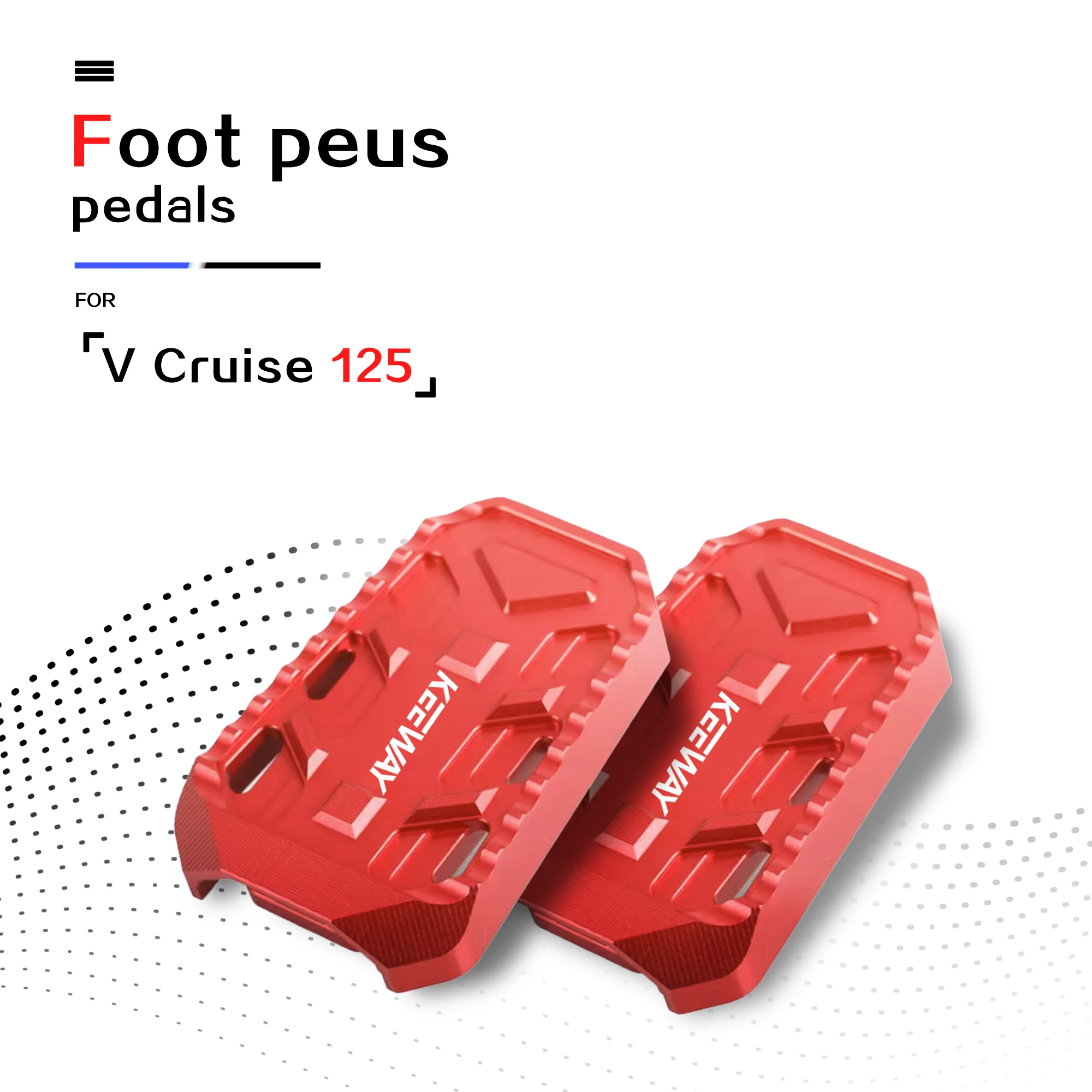 Motorcycle V Cruise 125 Accessories For Keeway V Cruise 125 Billet Wide Foot Pegs Pedals Footrest Enlarge Footpeg V Cruise125