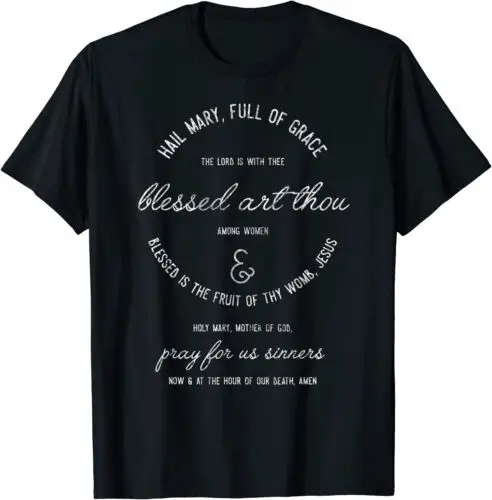  Hail Mary Prayer Catholic Gift Traditional T-Shirt