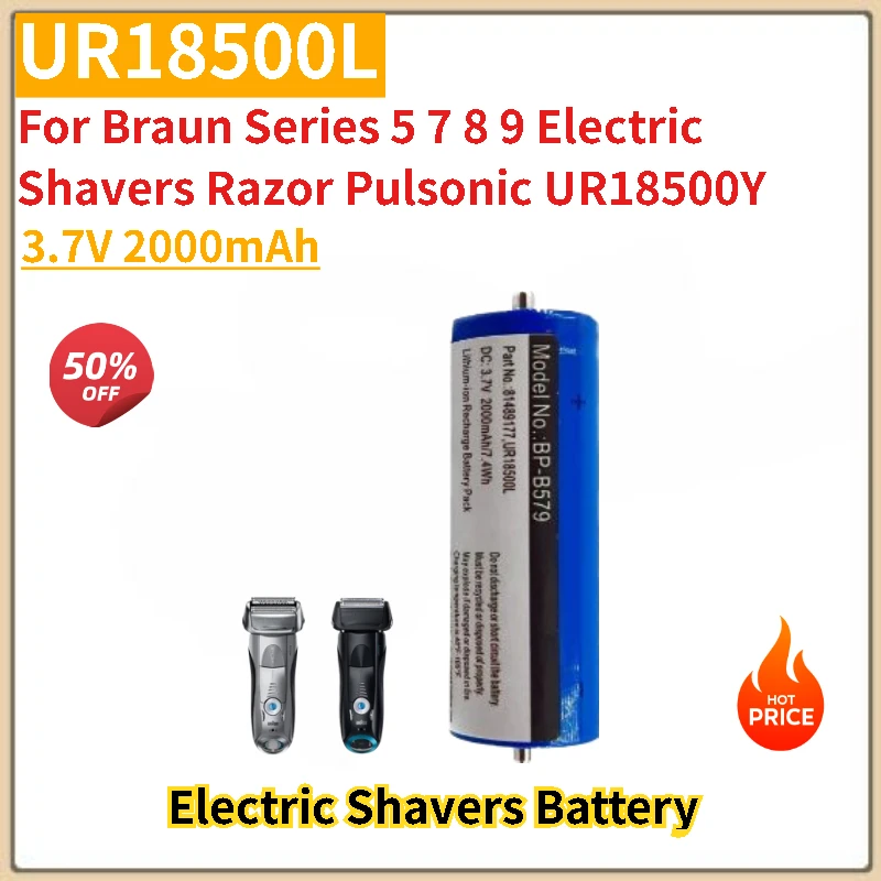 

5Pcs UR18500L Battery 3.7V 2000mAh For Braun Series 5 7 8 9 Electric Shavers Razor Pulsonic UR18500Y Brand New High Quality