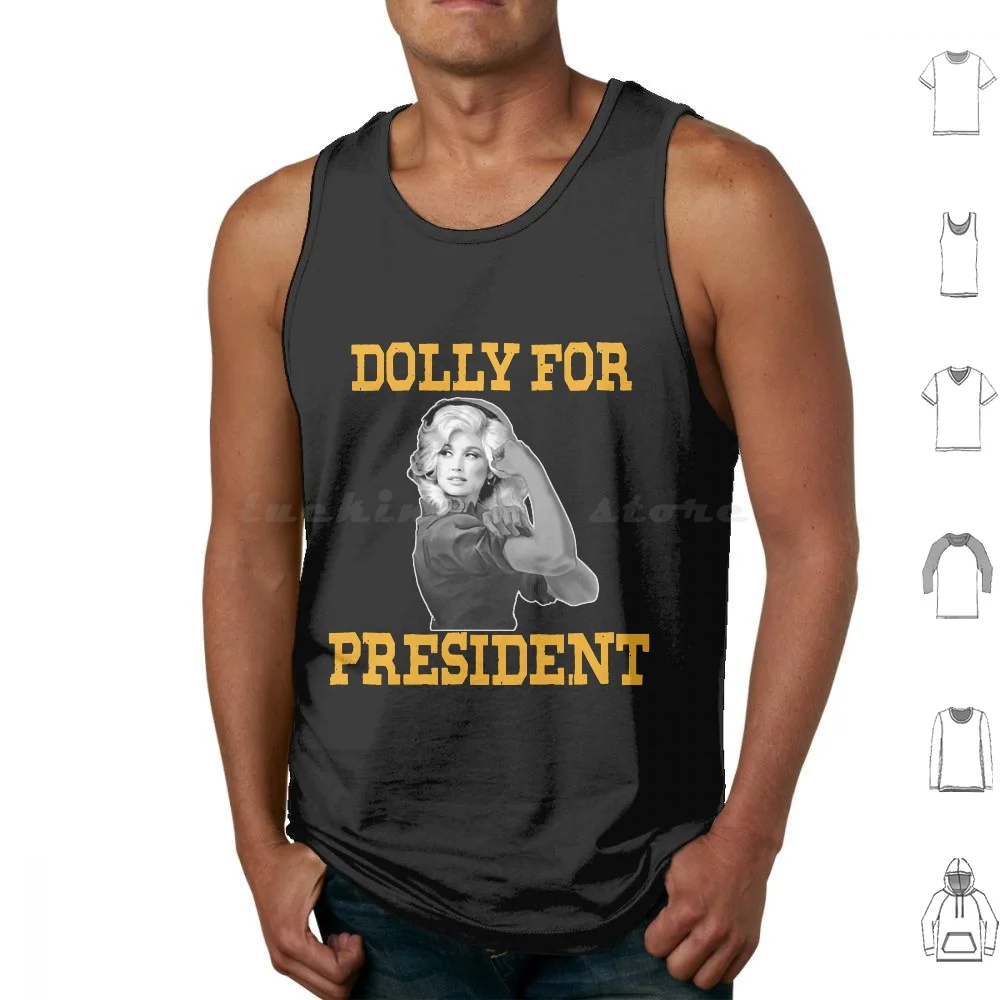 Vintage Dolly For President Men Women Tank Tops Vest Sleeveless Vintage Dolly For President Men Women What Would Dolly Do