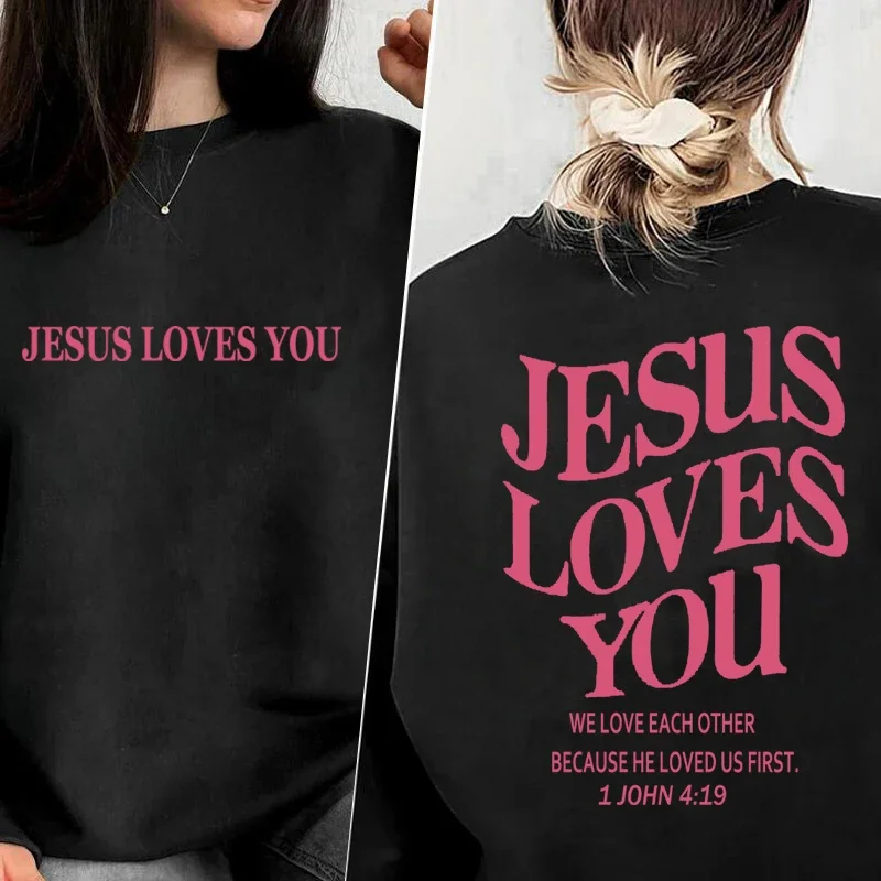 

Jesus Loves You Christian Sweatshirt Women Pullover Bible Verse Graphic Hoodie Harajuku Streetwear