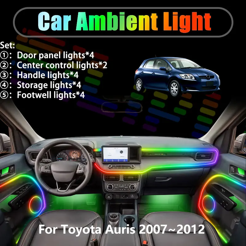 

For Toyota Auris 2007~2012 MK1 E150 2/18 in 1 Car ambient lighting Led trunk interior led lights USB RGB Ensemble Streamer Parts