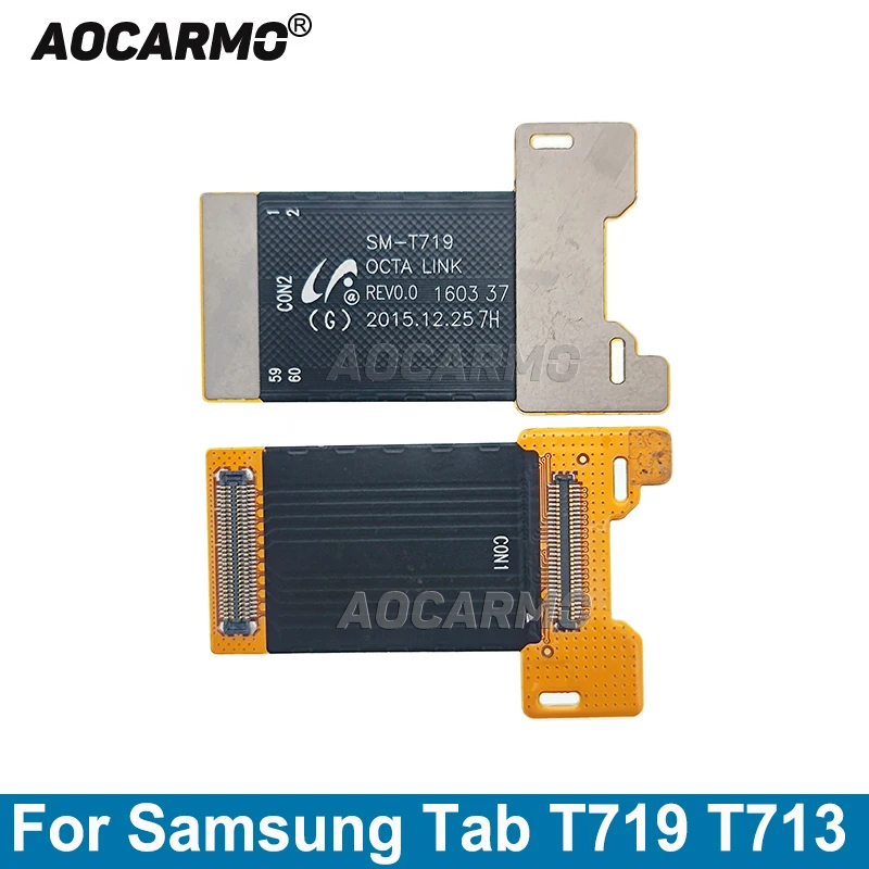 Aocarmo For Samsung Galaxy Tab S2 T713 T719 Main Board Motherboard Connection Flex Cable Replacement Part