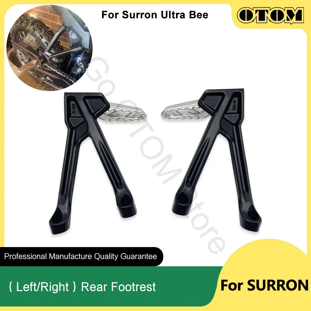 OTOM For Surron Ultra Bee Motorcycle Rear Footrest Passenger Pegs Pedal Bracket Support Foot Peg SUR-RON UltraBee Cross-country