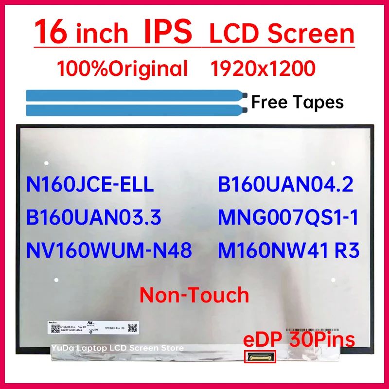 

16-дюймовый ЖК-экран для ноутбука N160JCE-ELL B160UAN03.3 NV160WUM-N48 B160UAN04.2 MNG007QS1-1 M160NW41 R3 Матричная панель дисплея без сенсорного экрана