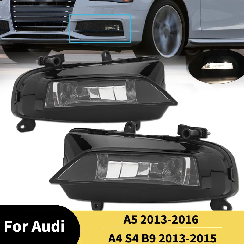 

Front Bumper Fog Light Lamp for Audi A4 S4 B9 2013-2015 A5 2013-2016 Side Hood Fog Lamp Light Body kits Left Right Auto Parts