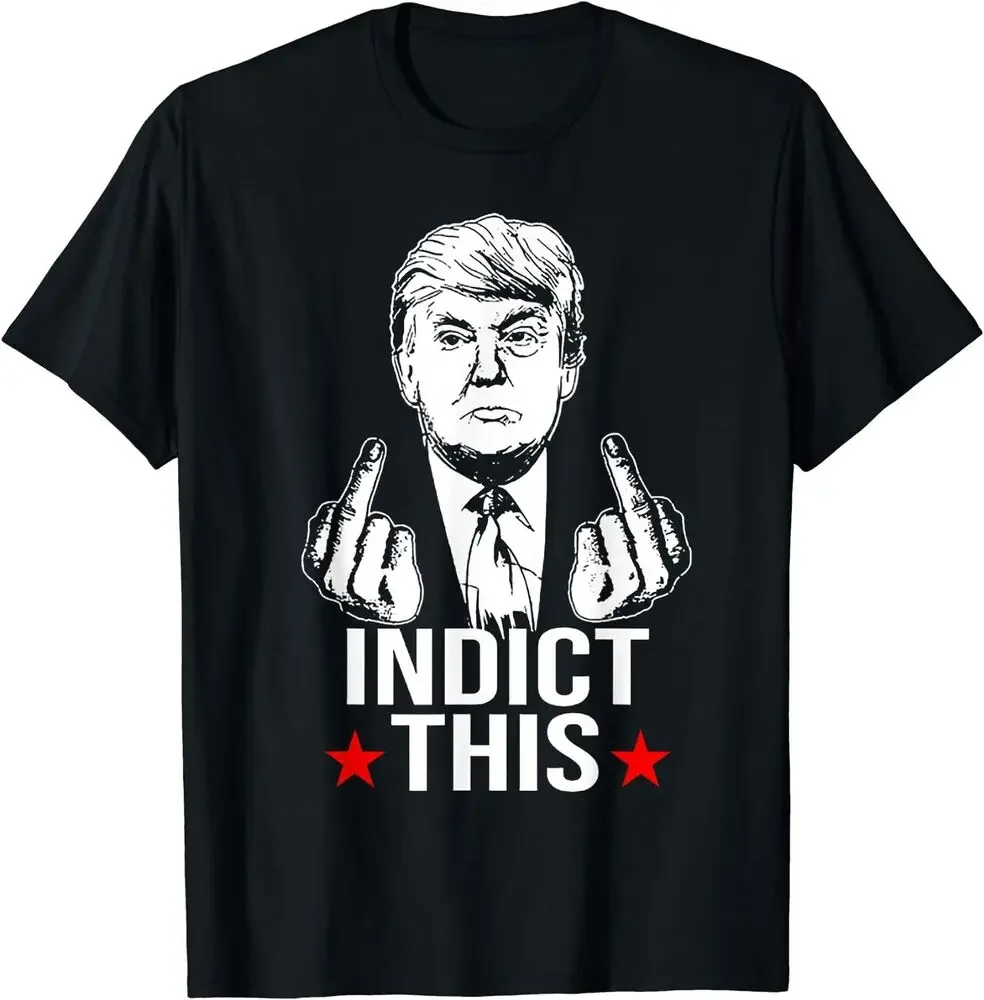 

Funny Political, Trump Indict This T-Shirt Anime For Men Clothing Women Short Sleeve Tees