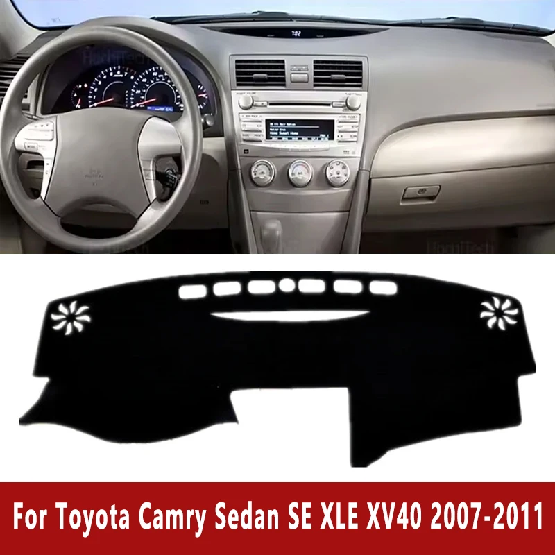 

Car Dashboard Mat Dash Cover Pad Custom for Toyota Camry Sedan SE XLE XV40 2007-2011 2008 2009 Nonslip Cape Sunshade Accessories