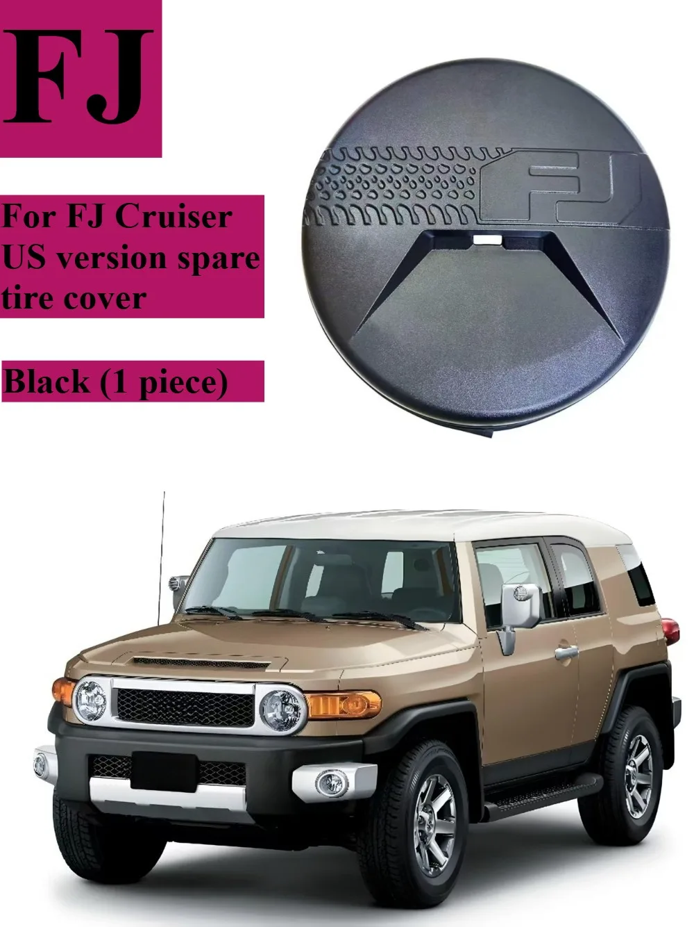 Hard spare tire cover for 2007-2023 Toyota FJ Cruiser, with FJ logo, rear wheel cover, and camera hole.