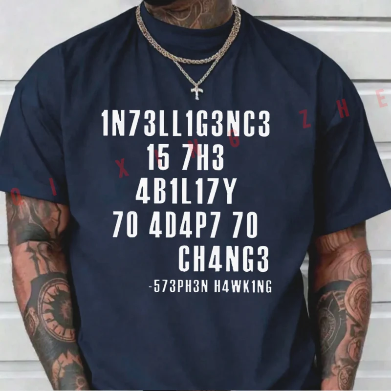 2026 Men T Shirt Intelligence Is The Ability To Adapt To Change Print Moto T-Shirt Cotton Men‘s Summer Short Sleeve Tops Tee