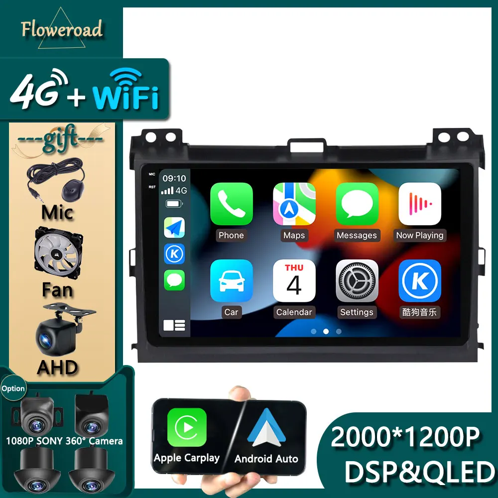 

WIFI 4G Carplay Android For Toyota Prado 120 2004-2009 Car Autoradio Multimedia Video Player Stereo Monitor Navigation GPS Radio