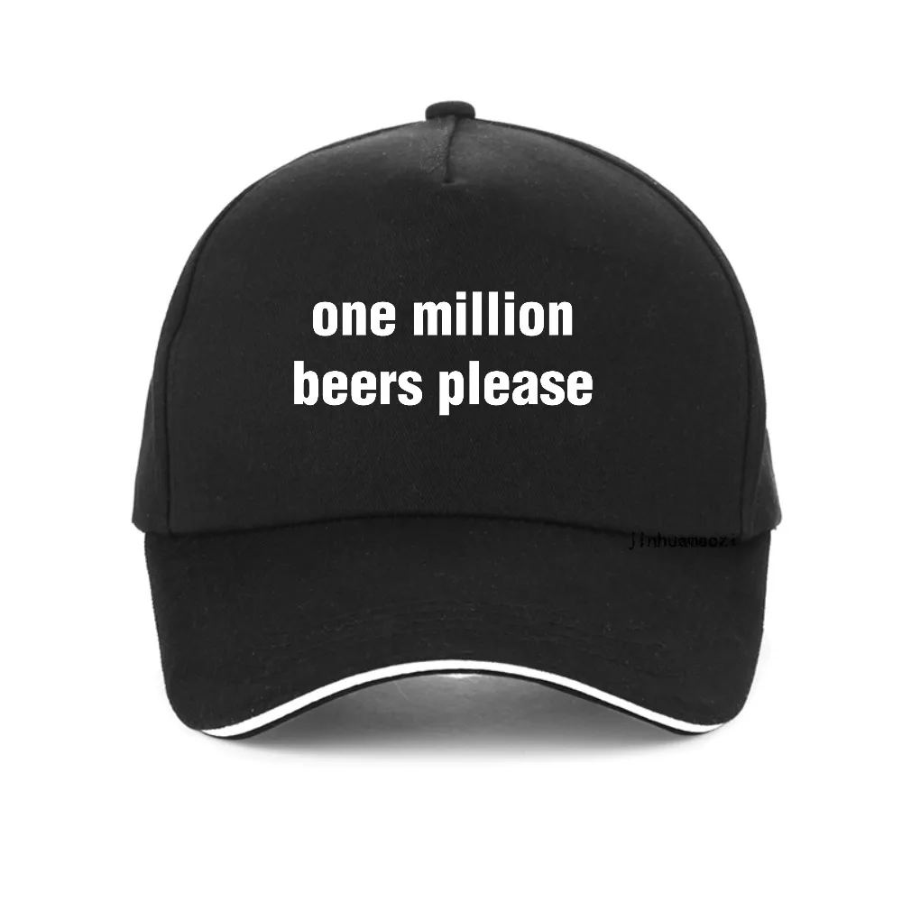 

One Million Beers print Graphic baseball cap Unisex Funny Drinking Beer caps Fashion Casual Breathable adjustable snapback hats