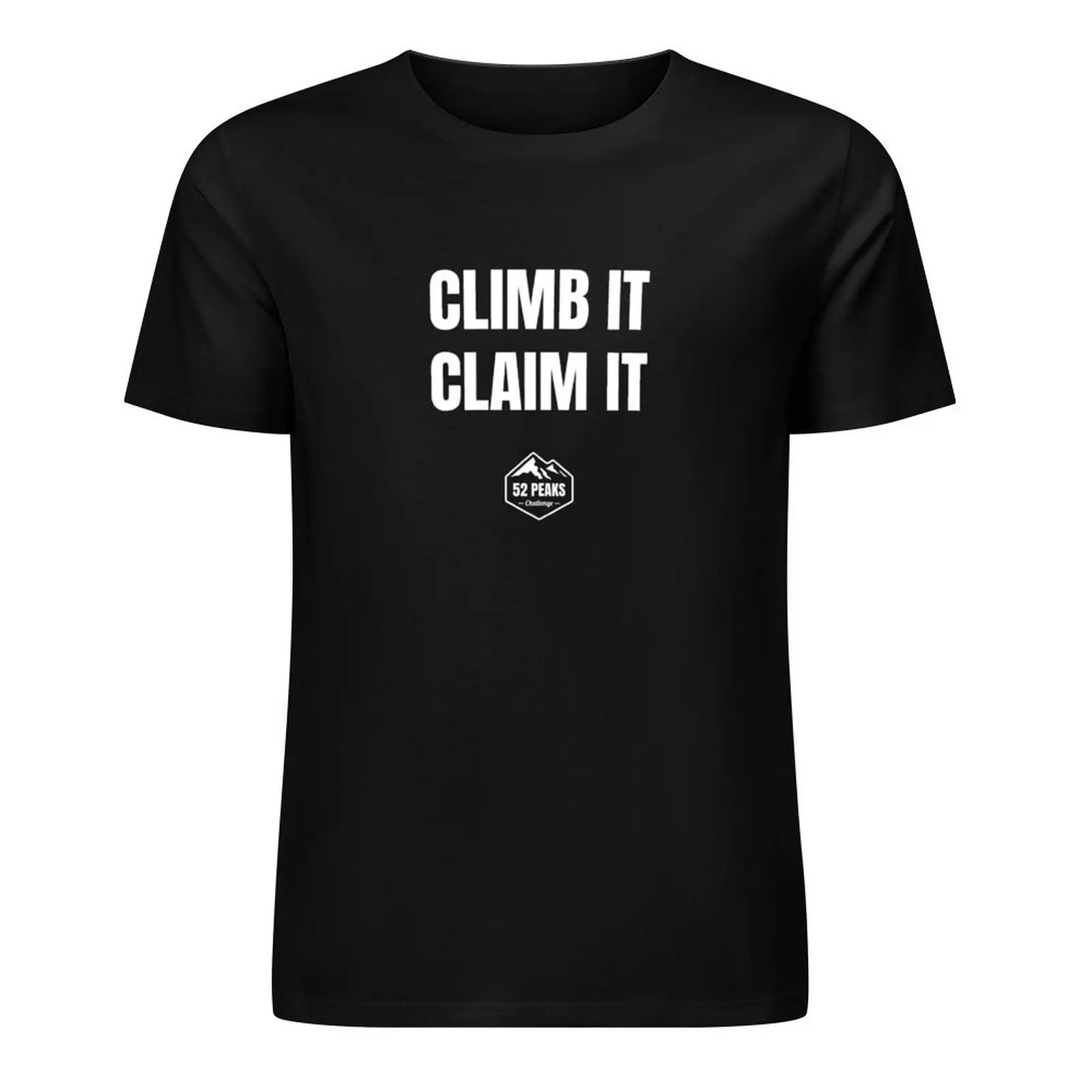 Climb It Claim It T-Shirt sports fans kawaii clothes aesthetic clothes graphic t shirt vintage mens graphic t-shirts anime