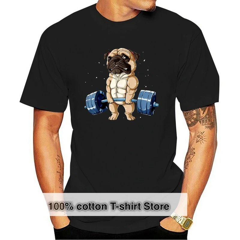 Pug Weightlifting Funny Deadlift Men Fitness Gym Workout Tee T-Shirt Printed Tee Shirt