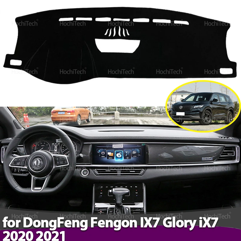 

Чехол на приборную панель для DongFeng Fengon IX7 Glory IX7 2020 2021, коврик против грязи, солнцезащитный козырек, коврик для приборной панели, защитный автомобильный аксессуар