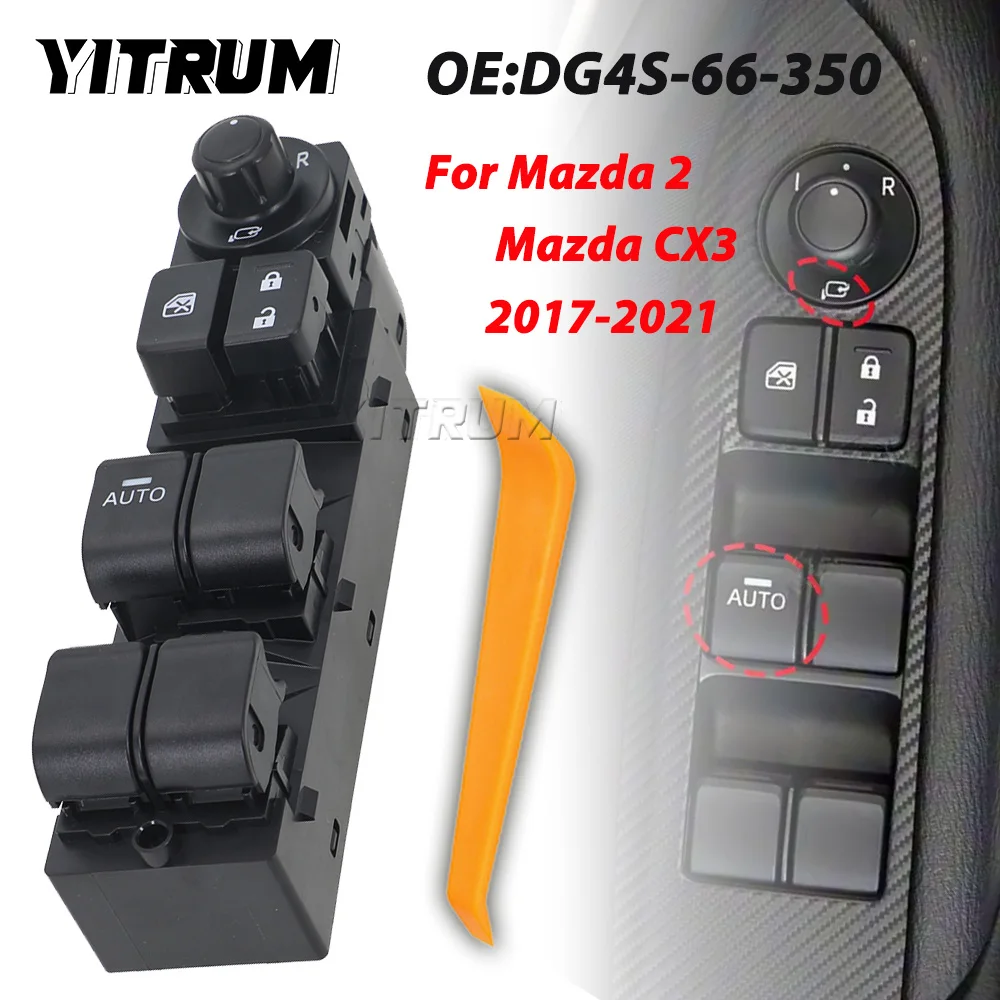 

YITRUM 1 auto Button For Mazda 2 CX3 2017-2021 Left Driver Side Master Power Window Control Switch DG4S-66-350 DG4S66350