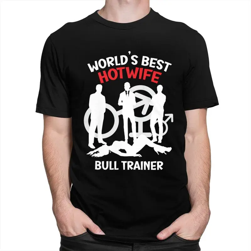 مخصص رجل العالم أفضل Hotwife الثور المدرب تي شيرت قصيرة الأكمام القطن التي شيرت تي شيرت الترفيه تيز فضفاضة تناسب الملابس #2