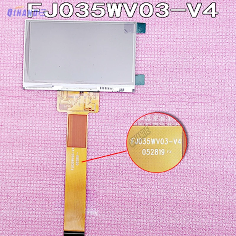 

New LCD Display FJ035WV03-V2 FJ035WV03-V1 FJ035WV03-V4 LCD FOG Screen Without Backlight Android FJ035WV03 -V2 T5