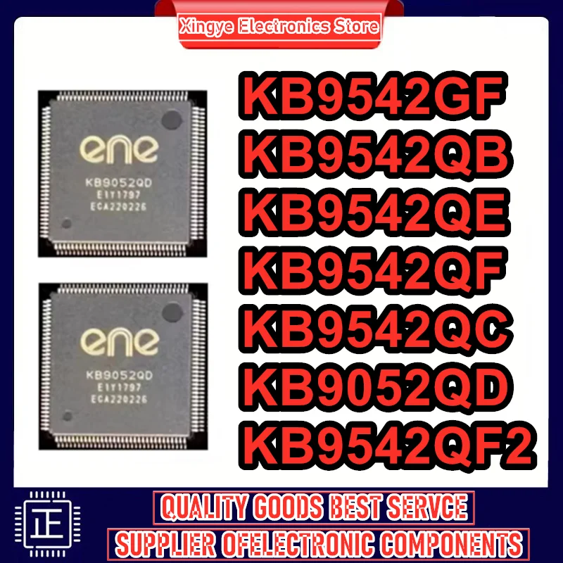 

KB9542QC KB9052QD KB9542GF KB9542QE KB9542QB KB9542QF2 KB9542QF Чипсет QFP IC Новый оригинальный на складе