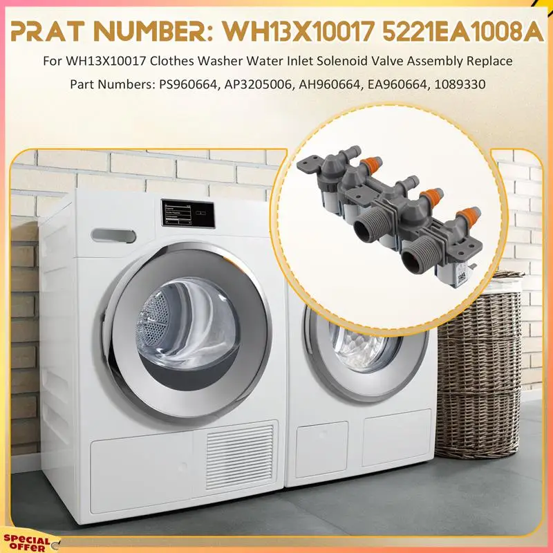 ABFI 5221EA1008A WH13X10017 Впускной клапан для шайбы для шайбы GE WPGT9150H0MG, WPGT9150H0WW, WPGT9350C0PL, WPGT9350C0WW