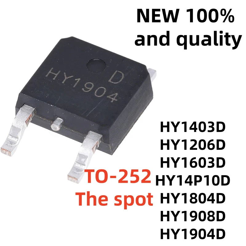 10PCS NUEVOS chips HY1908D HY1403D HY1206D HY1603D HY14P10D HY1804D HY1904D HY14P10 TO-252 HY1908 HY1403 HY1804 HY1904 HY1206 HY1603